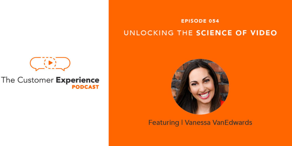 Vanessa Van Edwards, Science of People, Science of Video, Unlocking the Science of Video