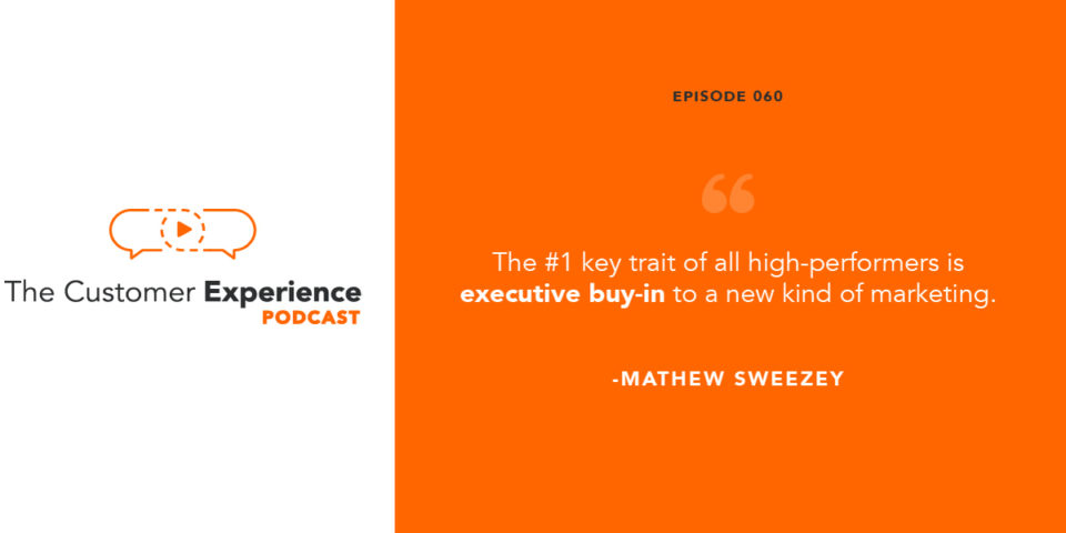 Context Marketing, Mathew Sweezey, executive buy-in