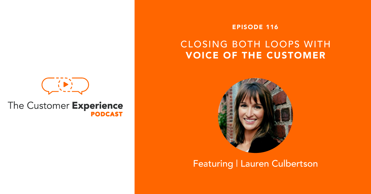 voice of the customer, customer feedback, product marketing, Lauren Culbertson, LoopVOC, feedback loop