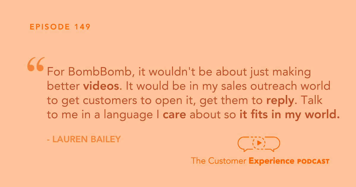 BombBomb TheCEPodcast Quote1Image EP149 Laurenbailey | BombBomb