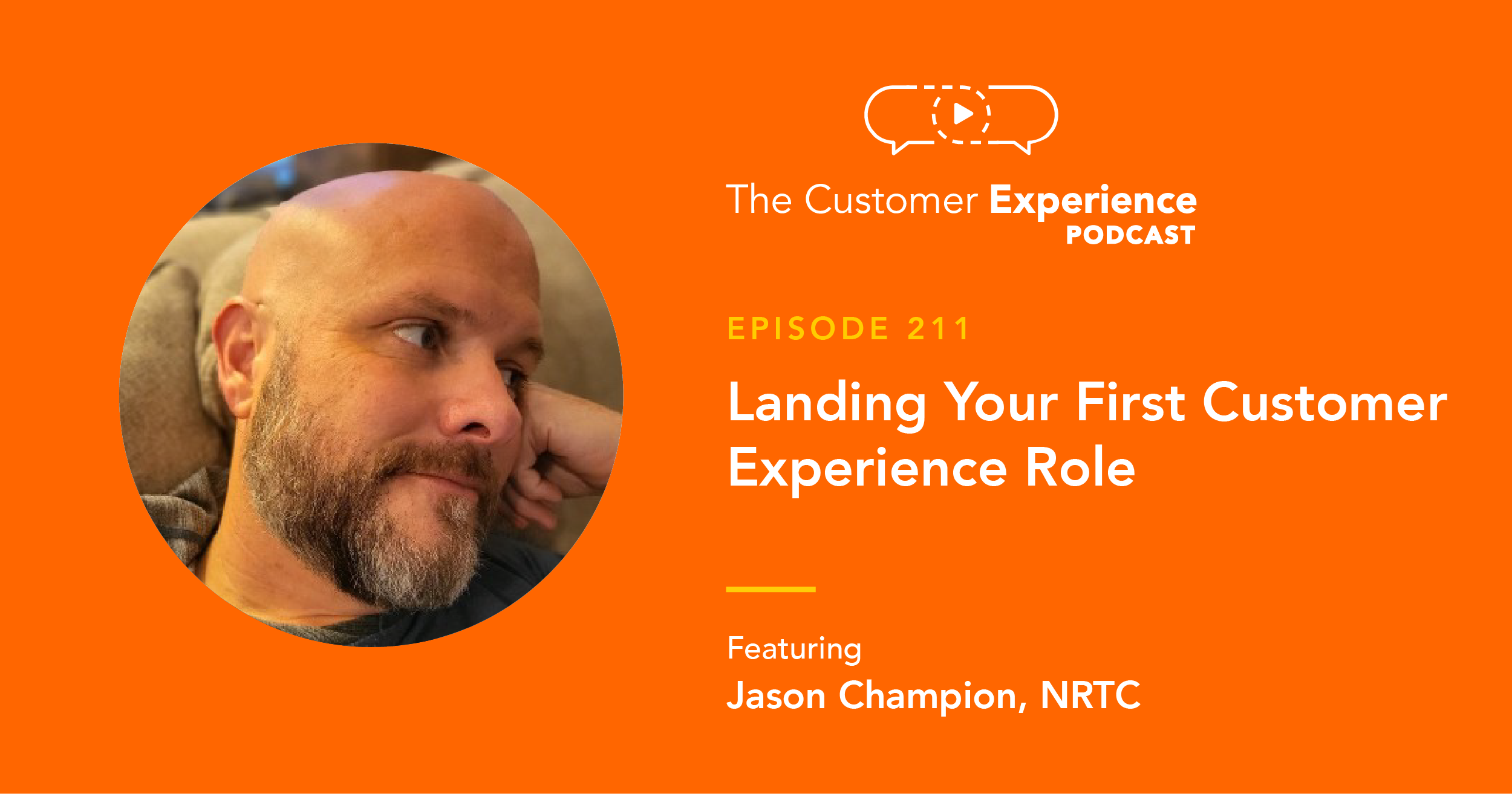 Jason Champion, NRTC, Member Experience, The Customer Experience Podcast, CX role, CX job, sales career, Enneagram, cooperative, co-op, business model, membership model, membership business, organizational culture