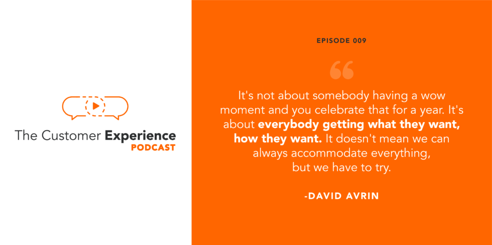 customer expectations, customer service, customer experience, david avrin