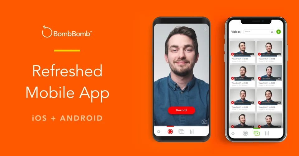 Refreshed Mobile App | BombBomb